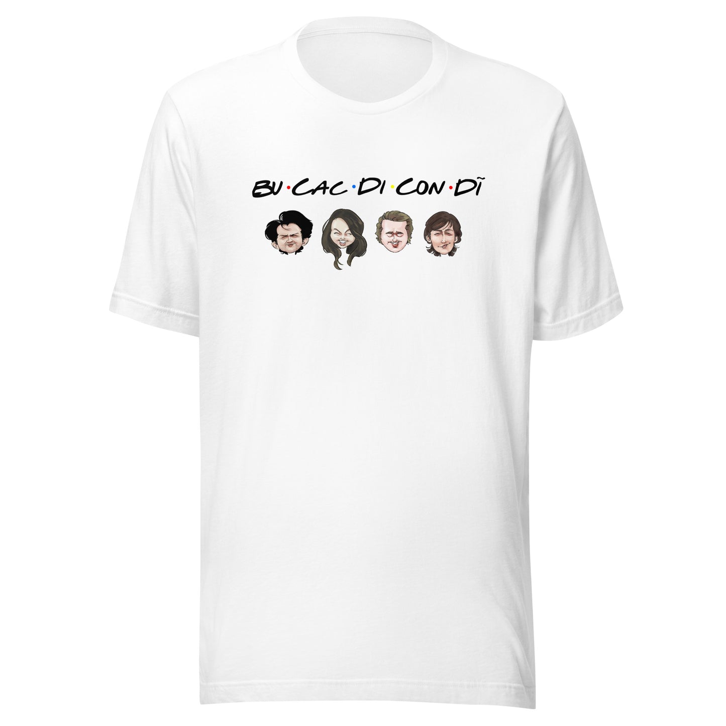 Bucacdicondi Unisex T-shirt (White)